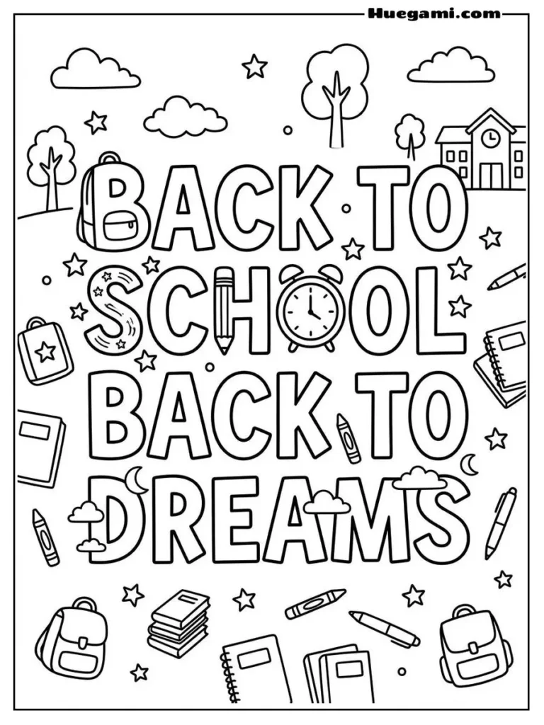 Free Printable Back To School Coloring Sheets for Kids 22 Back To School Back To Dreams Illustration